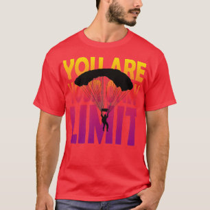 Camiseta Youx27é o seu único limite para o Skyd de jumpers 