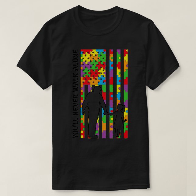 Camiseta Youx27ll Nunca Andar Sozinho Pai e Sinalizador de  (Frente do Design)