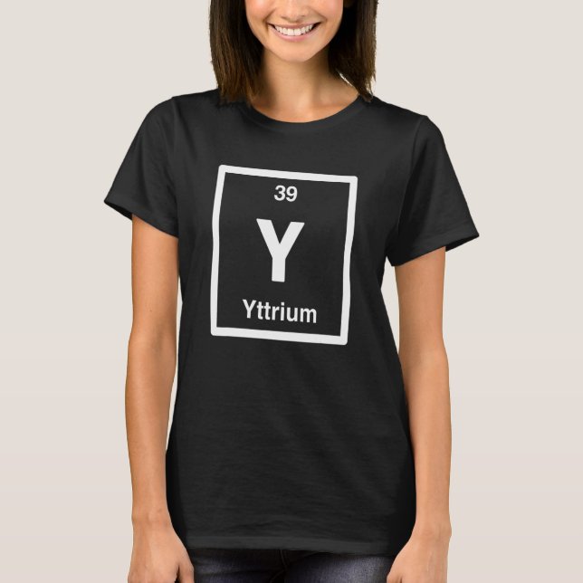 Camiseta Yttrium - Y - Periodic Table of Elements - Science (Frente)