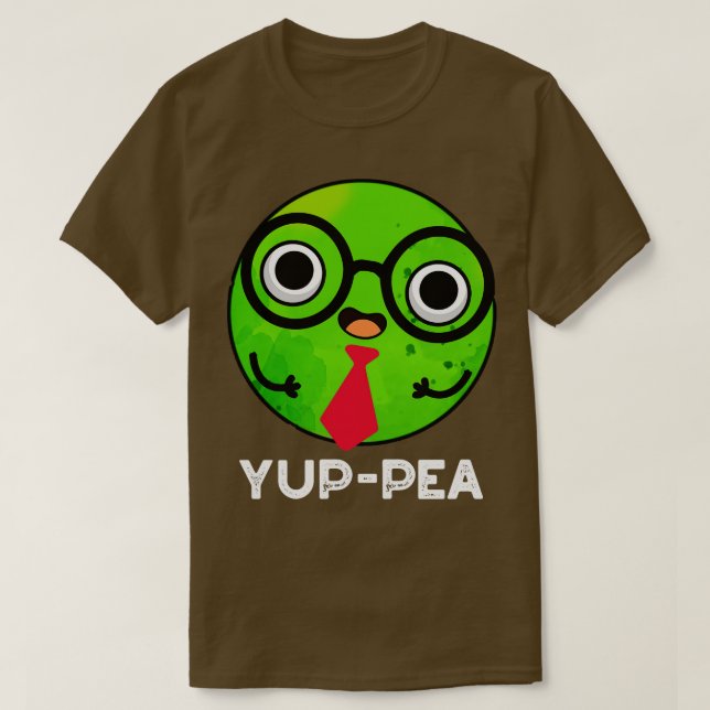 Camiseta Yuppea Funny Yuppie Veggie Pea Pun 1 (Frente do Design)