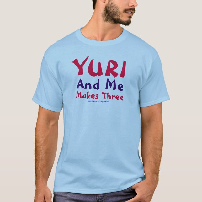 Camiseta Yuri e eu fazem três (Frente)