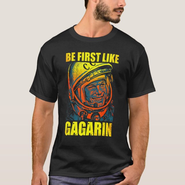 Camiseta Yuri Gagarin Cosmonaut Astronaut Primeiro Sovito E (Frente)