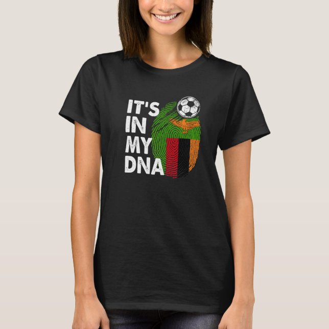 Camiseta Zâmbia No Meu Dna Zambian Flag Team Zâmbia (Frente)