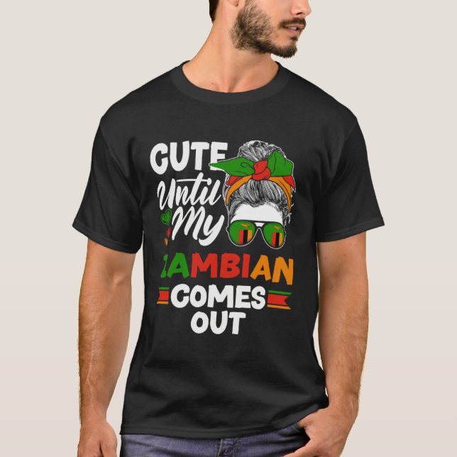 Camiseta Zambian Zambia Zambian Flag Cute Until My Zambian  (Frente)