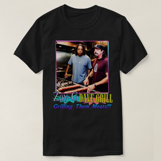 Camiseta ZayG e Dave Grill Grill Gritando-os Refeições (Frente do Design)