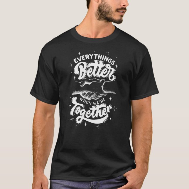 Camiseta Zazzle melhor & Juntos (Frente)