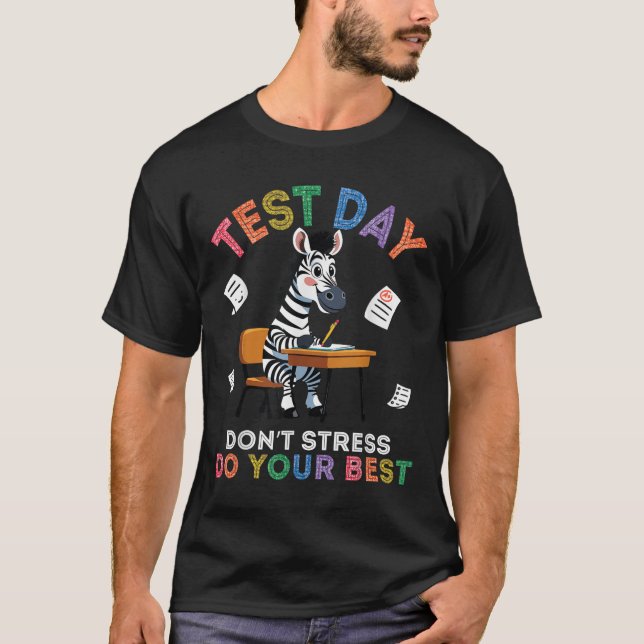 Camiseta Zebra Estudante Dia de Teste Não Estresse Faça Seu (Frente)