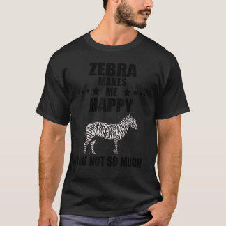 Camiseta Zebra Horse Me Faz Feliz Zookeeper Selvagem Anim