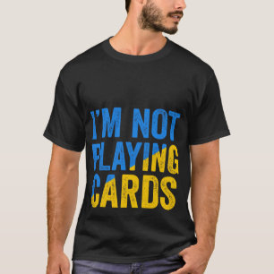 Camiseta Zelensky Words 2025 - Não estou jogando cartas