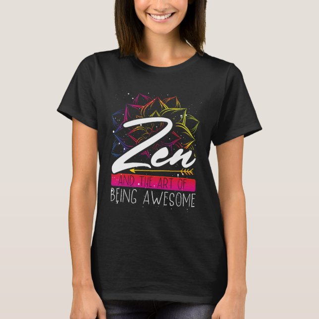 Camiseta Zen De Impressão Secundária E O De Ser Incrível Bu (Frente)