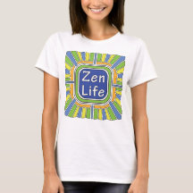 Zen Life para mim T-Shirt