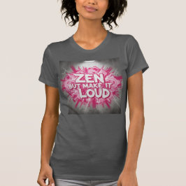 Camiseta Zen, Mas Faça Barulho — O Design da Clareza Ousada