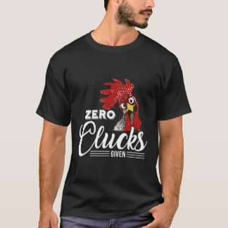 Camiseta Zero Clucks Administrados Galinha