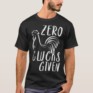 Camiseta Zero Clucks Administrados Pelo Agricultor De Amp D
