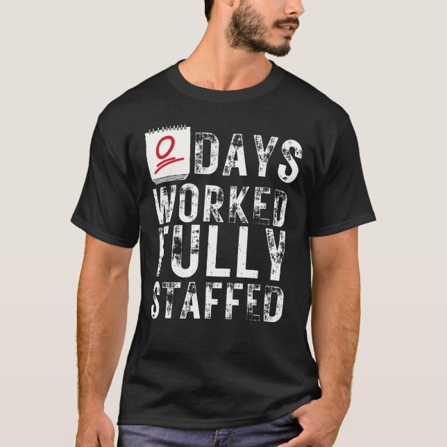 Camiseta Zero Dias De Trabalho Totalmente Fundido Com Funci (Frente)