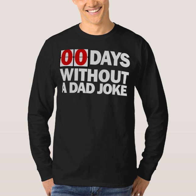 Camiseta Zero Dias Sem Piada Pai (Frente)