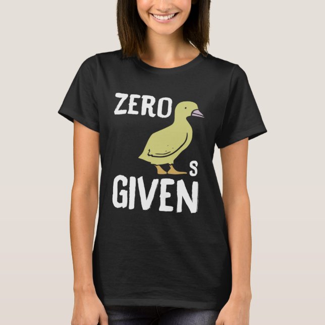 Camiseta Zero Ducks Given  Duck (Frente)