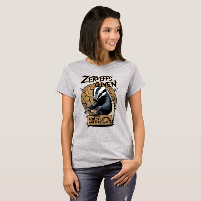 Camiseta Zero Effs Administradas Badger com Apathy Meter (Frente Completa)