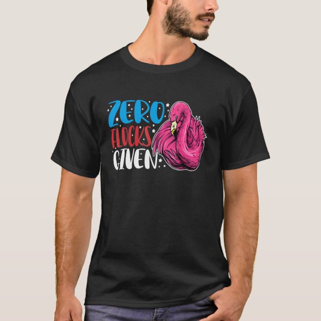 Camiseta Zero Flocks Given  Animal  Flamingo For Men Women (Frente)