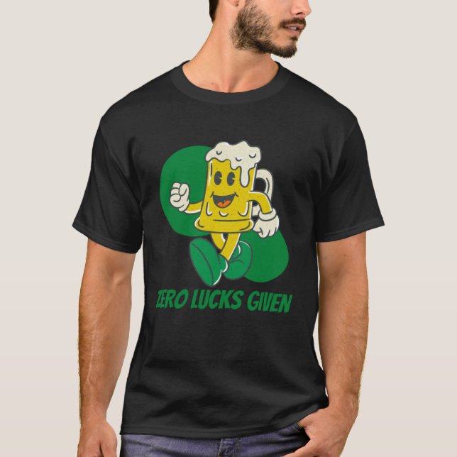 Camiseta Zero Lucks Dado à Rua Dia de Patrick Dia St Paddys (Frente)