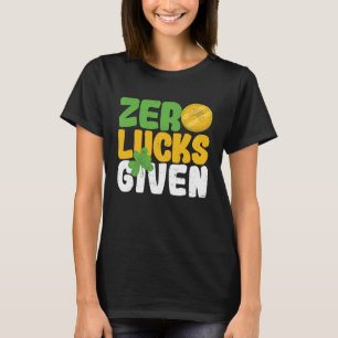 Camiseta Zero Lucks Deu Engraçado Shamroc do Dia de São Pat