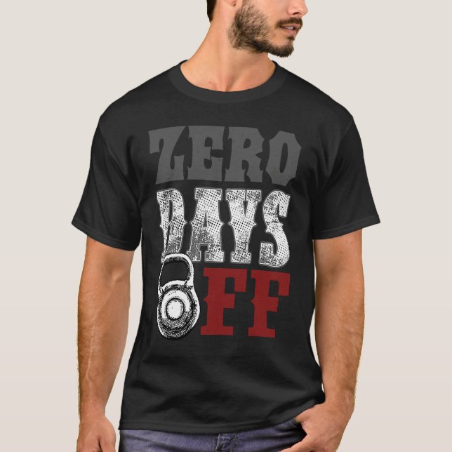 Camiseta Zero No Days Off Exercise Fitness Gym Workout (Frente)