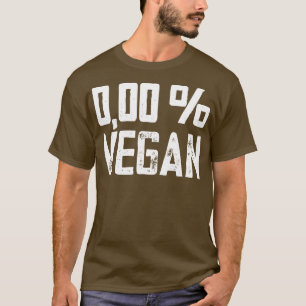 Camiseta Zero Percentual Vegan Engraçado Méatário