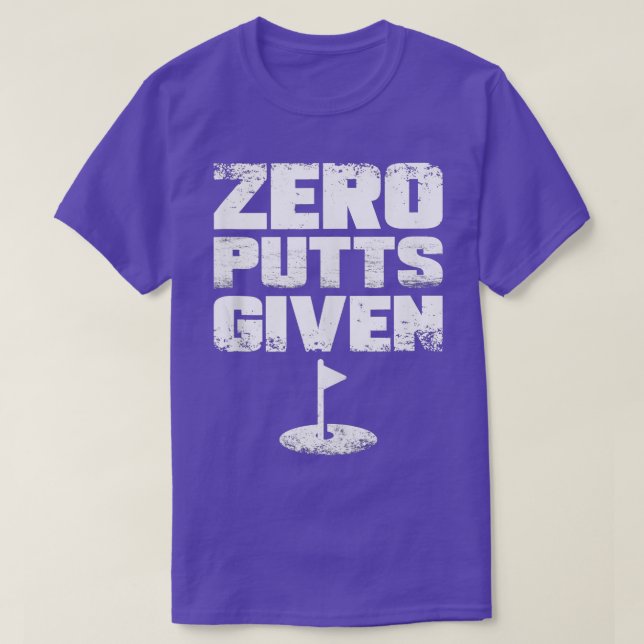 Camiseta Zero Putts Dado Engraçado Golf ank op (Frente do Design)