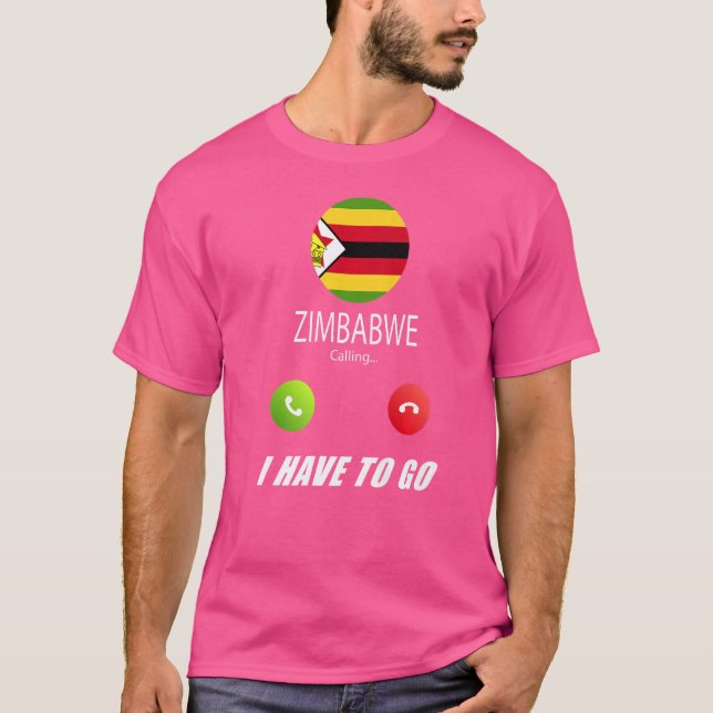 Camiseta Zimbábue Bandeira Souvenir Zimbábue Está Chamando (Frente)