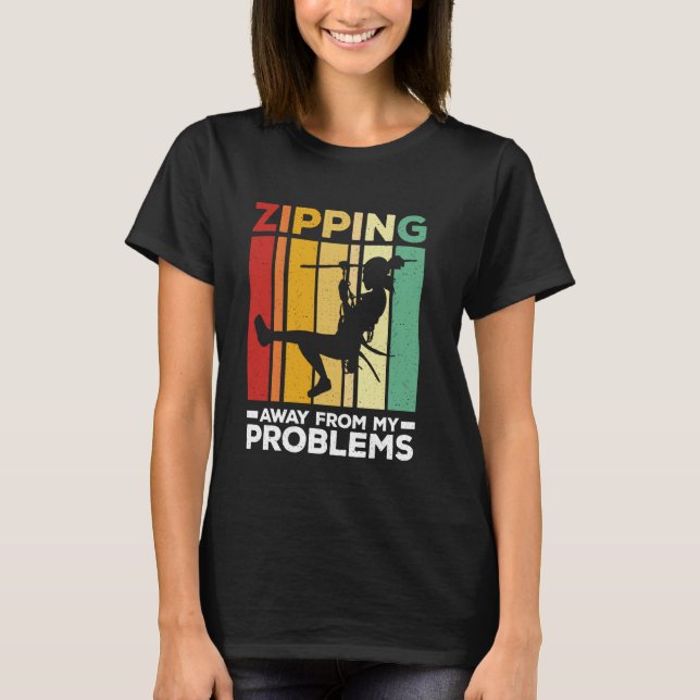 Camiseta Zipling Para Longe Dos Meus Problemas Zipline Zipl (Frente)