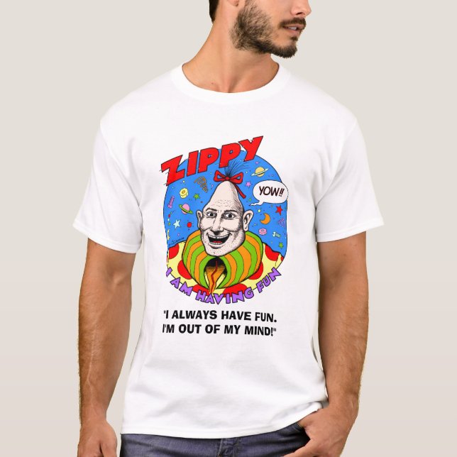 Camiseta Zippy sempre tendo o divertimento (Frente)
