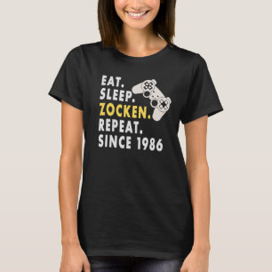 Camiseta Zockern Comeu O Sono Zocken Desde 1986 Para Os Jog
