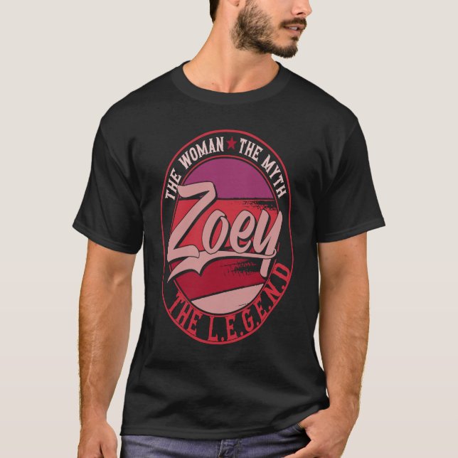 Camiseta Zoey the Lady of Myth the Legend (Frente)