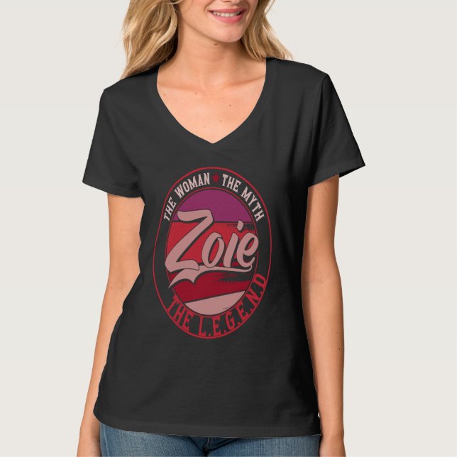 Camiseta Zoie the Lady of Myth the Legend (Frente)