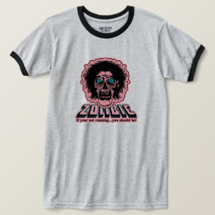 Camiseta ZÔMBI Se você não está correndo, deveria estar!