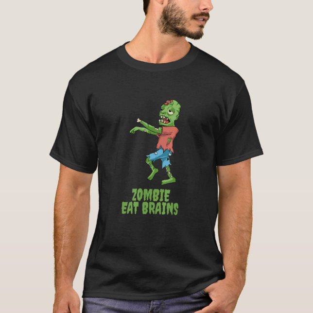 Camiseta Zombie come cérebros assustados zombies Piada cita (Frente)