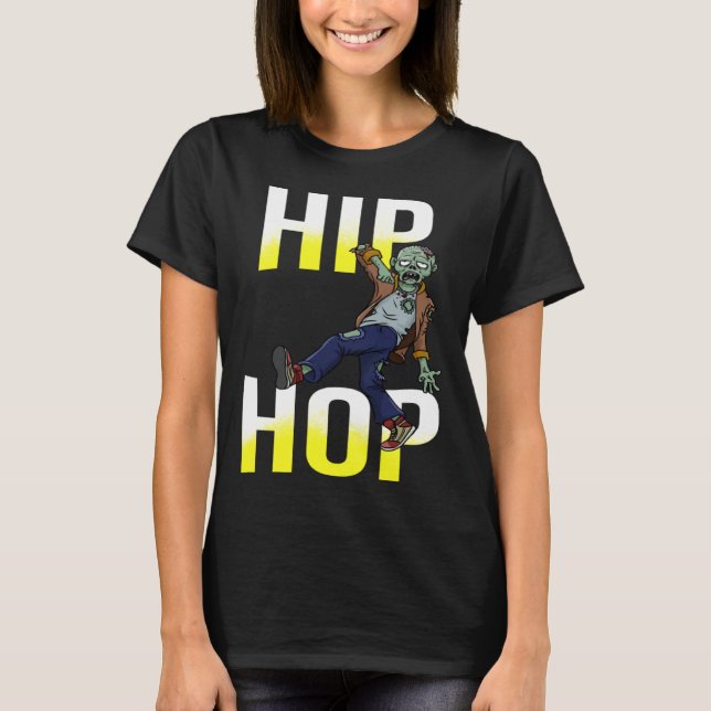 Camiseta ZOMBIE Dancing HIP HOP Breakdancing Kids or Adults (Frente)