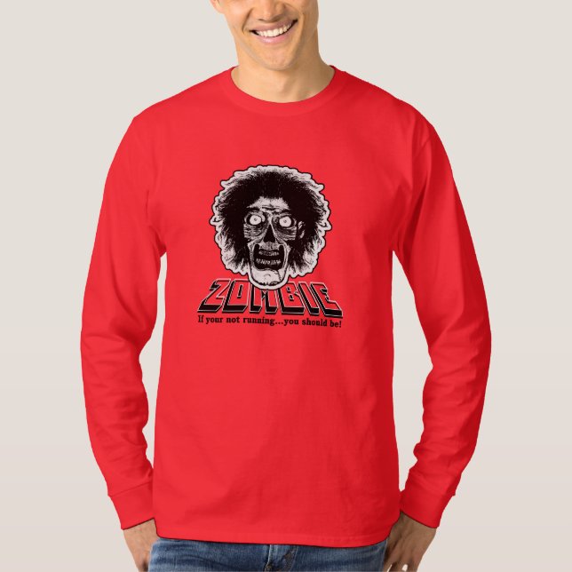 Camiseta ZOMBIE - Se você não está correndo...devias estar! (Frente)