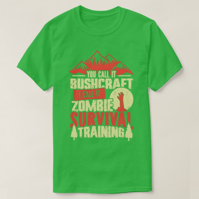 Camiseta Zombie Treinando Sobrevivência Engraçando o Bushcr (Frente do Design)