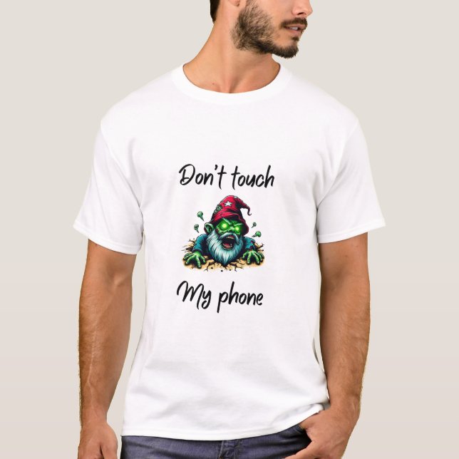 Camiseta Zombie Wizard – “Don’t Touch My Phone” Warning Art (Frente)