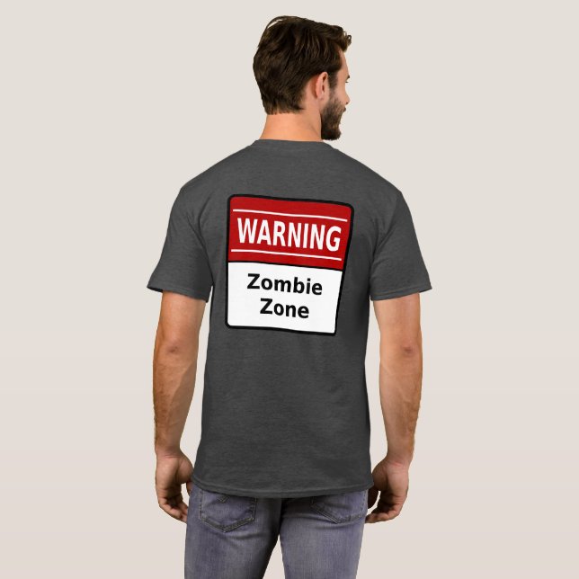 Camiseta Zombie Zone (impressão traseira) (Parte Traseira Completa)