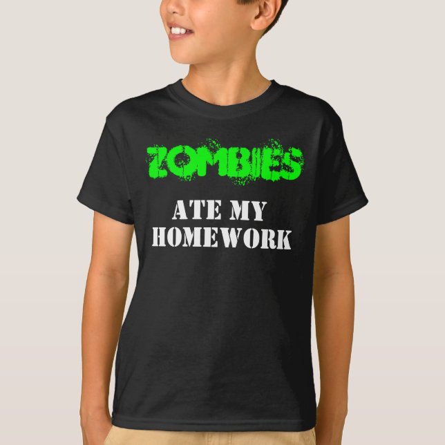 Camiseta "Zombies Ate My Homework" Humor Morto vivo (Frente)