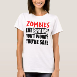 Camiseta Zombies Coma Cérebros Você Está Seguro