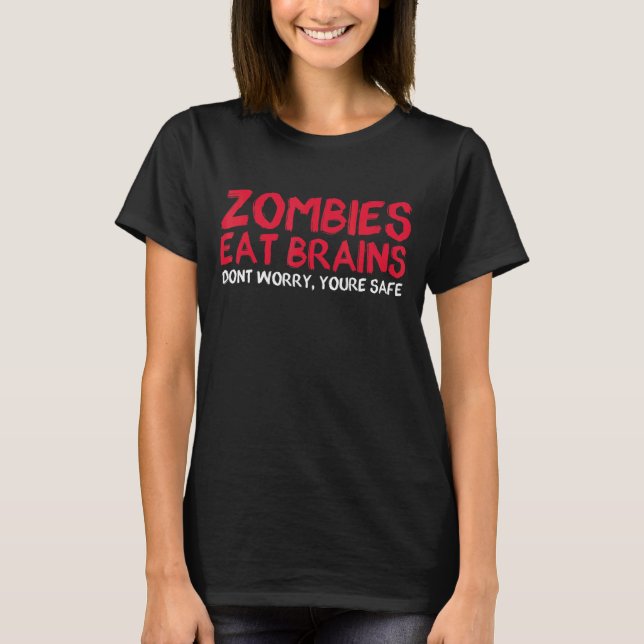 Camiseta Zombies Comem Cérebros Você É Um Festa De Hallowee (Frente)