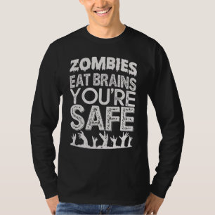 Camiseta Zombies Comem Cérebros Você É Um Número Seguro Par