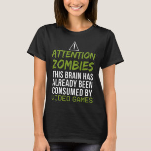 Camiseta Zombies De Atenção Para Jogadores De Vídeo