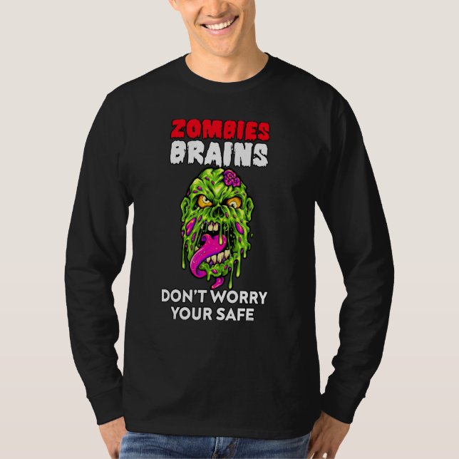 Camiseta Zombies Eat Brains Don't Worry Your Safe  Hallowee (Frente)