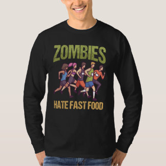 Camiseta Zombies hate Fast Food Marathon Running