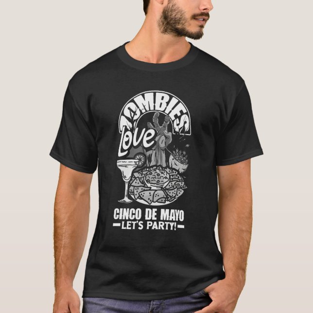 Camiseta Zombies love Cinco de Mayo too (Frente)