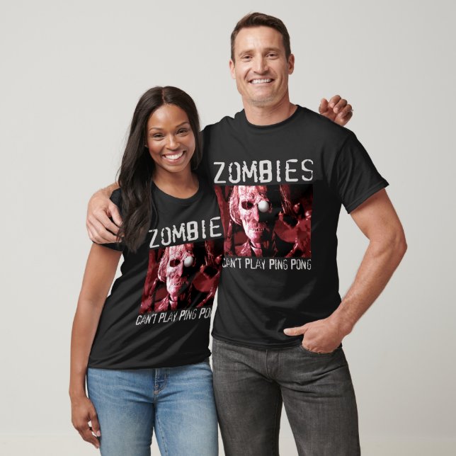 Camiseta Zombies não sabem jogar ping pong (Unissex)